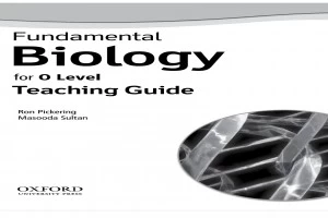 غلاف كتاب Fundamental Biology for O Level Teaching Guide بقلم أحد اخصائيين الاحياء غلاف كتاب Fundamental Biology for O Level Teaching Guide بقلم أحد اخصائيين الاحياء